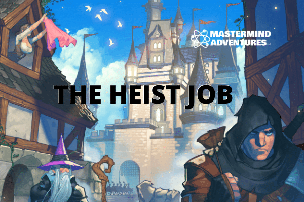 The Heist Job